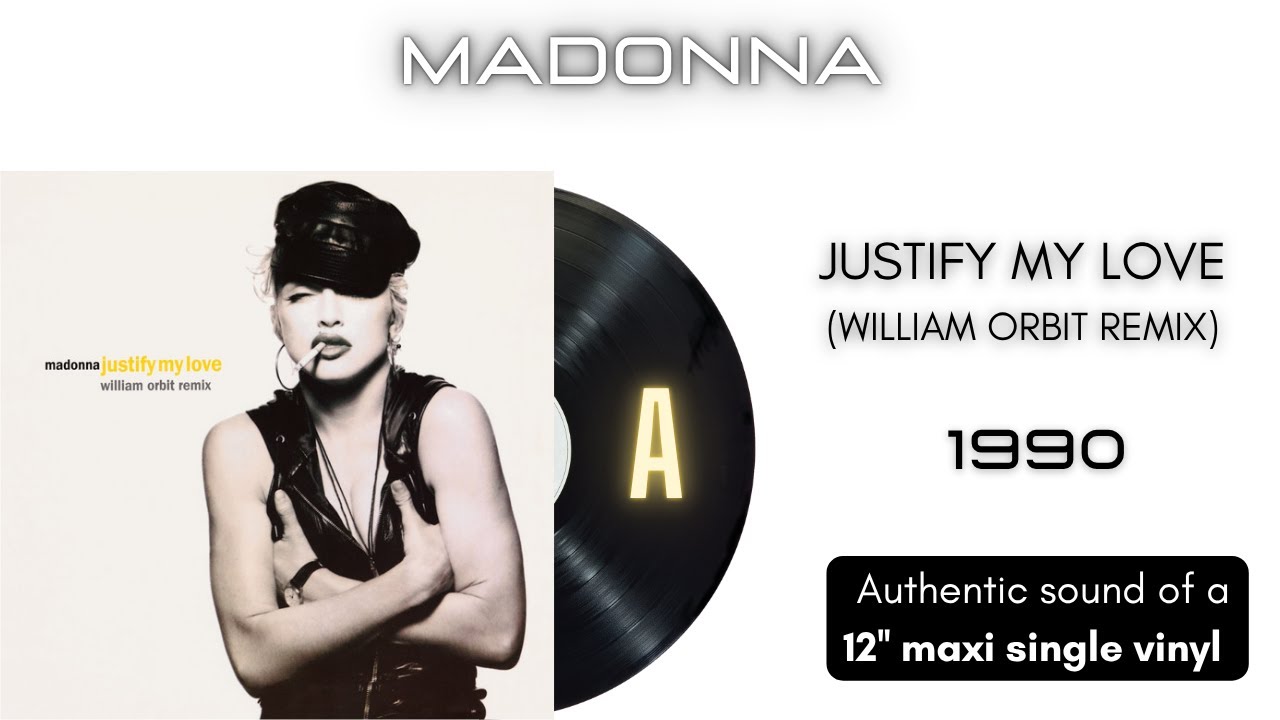 Madonna - Justify my Love (William Orbit Remix) [12'' maxi single