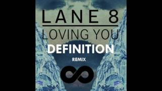 Download Lagu Lane 8 - Loving You Feat. Lulu James (Definition Remix) MP3 Download Lagu Lane 8 - Loving You Feat. Lulu James (Definition Remix) MP3