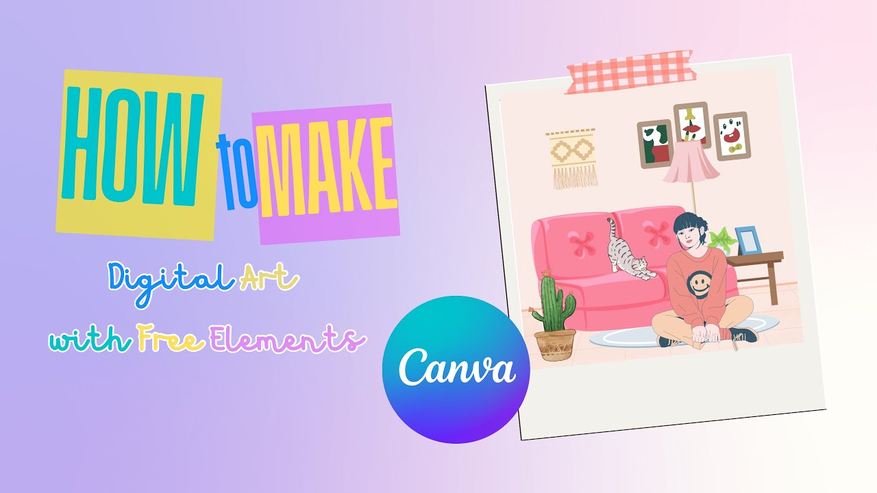 How to make Digital Art using Canva (FREE ELEMENTS) | Canva Tutorial ...