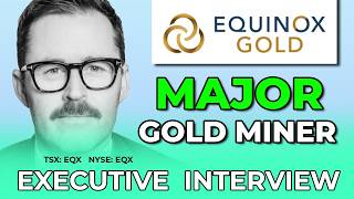 EQX Stock - Equinox Gold EVP Interview with Ryan King (Merger with Orla) EQX Stock - Equinox Gold EVP Interview with Ryan King (Merger with Orla)