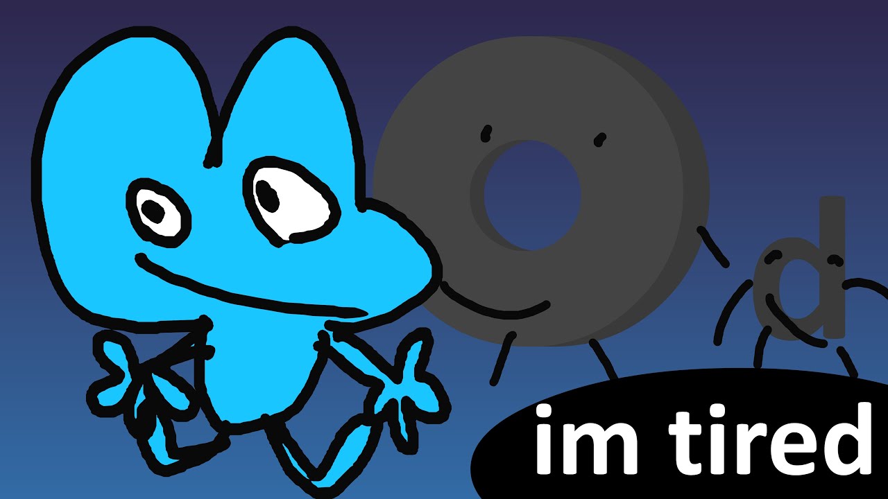 The Late at Night Object Show Episode 1: im tired - YouTube