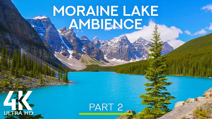 8 HRS Birds' Chirping and Soothing Lake Waves Sounds - 4K Moraine Lake Ambience - Part #2