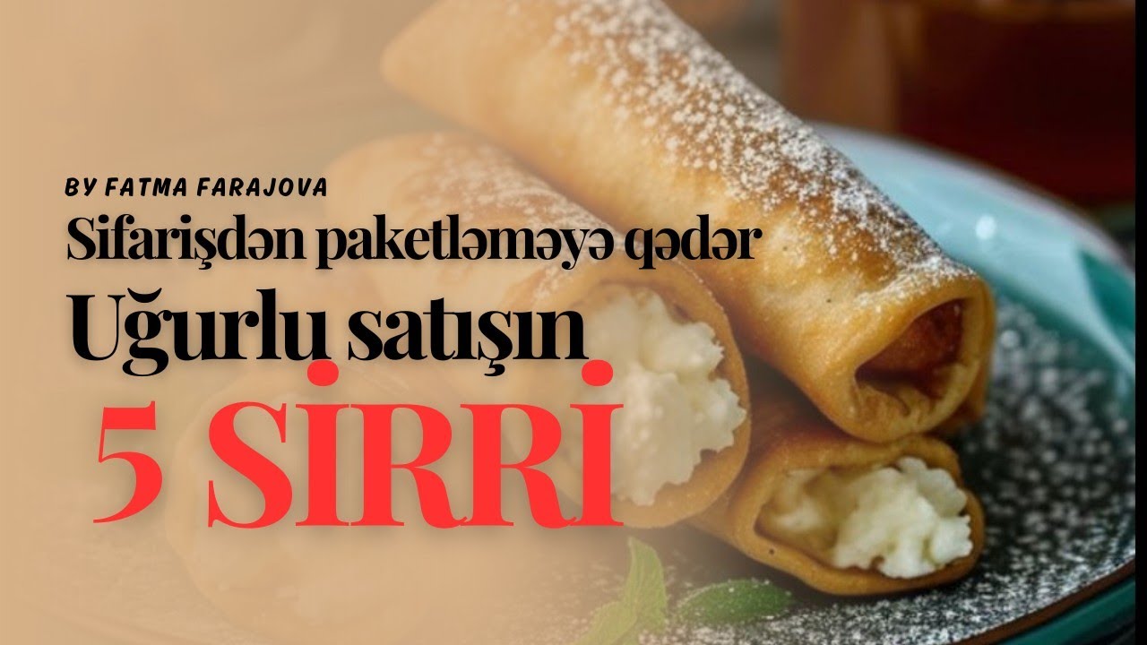 Müxtəlif içlikdə blinçik sifarişinin düzgün paketləmə və təqdimat sirrləri 