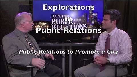 Explorations in PR #17: Public Relations to Promote a City