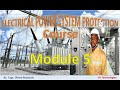 Electrical Power System Protection Course | Module 5