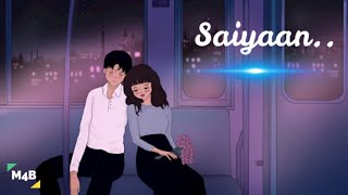 Saiyaan Lo-Fi Mix - Kailash Kher [ LoFi Flip ] | LoFi Beats  || Dean || Mad 4 Beats