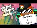 Grand Theft Auto Torture &