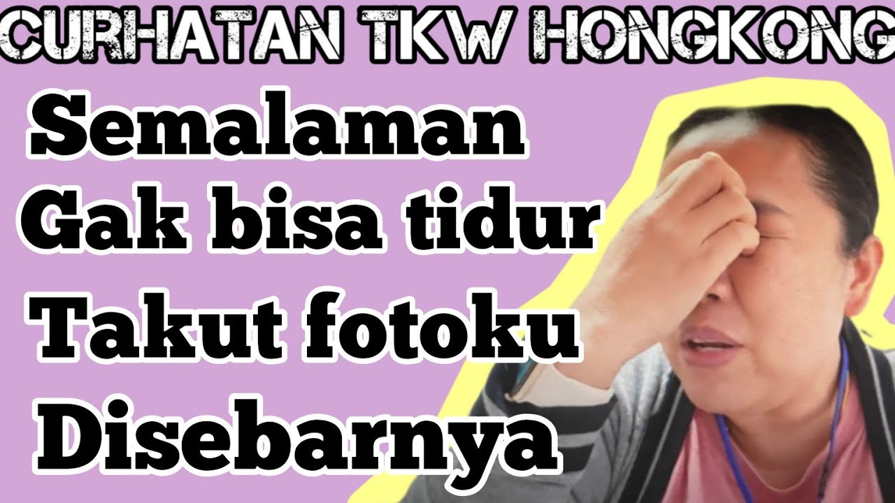 Aku semalaman gak bisa tidur takut foto aibku disebar