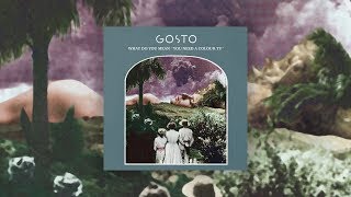 GOSTO - What Do You Mean 'You Need a Colour TV' (Full Album Stream)