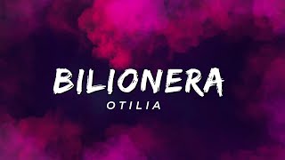 Bilionera  | Otilia - Lyrics Resimi