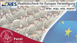 Realitätscheck für Europas Verteidigung: Wer, was, wie, wann? @DiplomatischeAkademieWien
