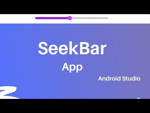 SeekBar Example in Android Studio