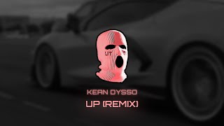 Cardi B - Up (KEAN DYSSO Remix)