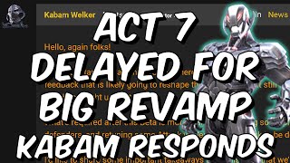 Act 7 Delayed for BIG Revamp - Kabam Responds - Marvel Contest of Champions