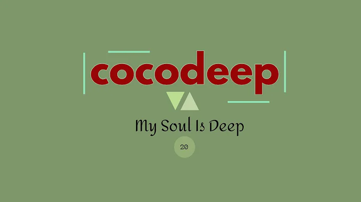 cocodeep - My Soul is Deep 20  #deephouse #deep #u...