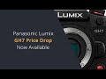 Panasonic Lumix GH7 Price Drop Sale | Save Up To 13% Off Of The Panasonic Lumix GH7 Camera Body