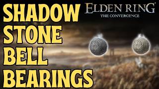 How to Get All Shadow Stone Bell Bearings in Convergence 3.0 [Somber and Smithing]