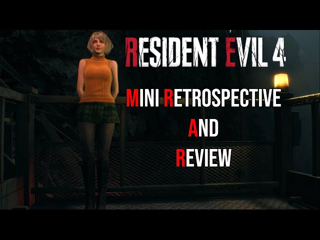 Resident Evil 4 Remake - Mini Retrospective And Review 