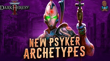 WH40K: Dark Heresy - Owlcat Announces Two New Psyker Archetypes!