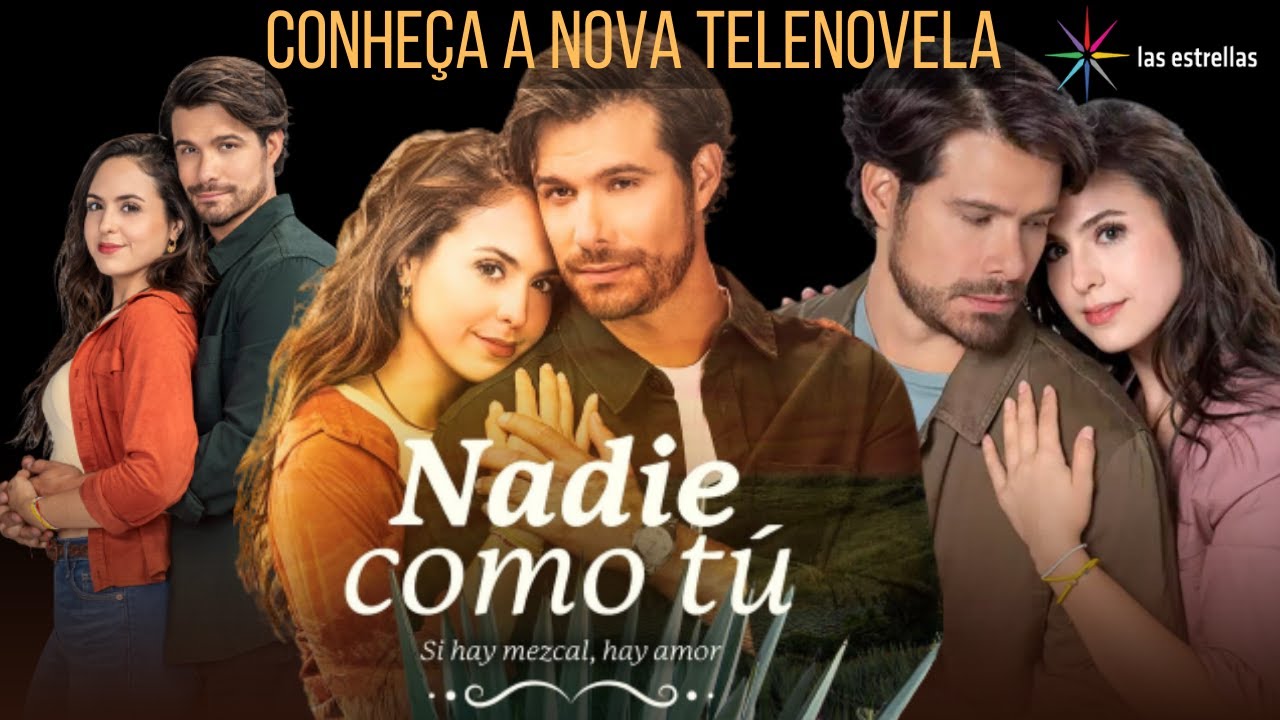 Nadie Como Tú | Conheça tudo sobre o 1º Capítulo da | Nova Telenovela