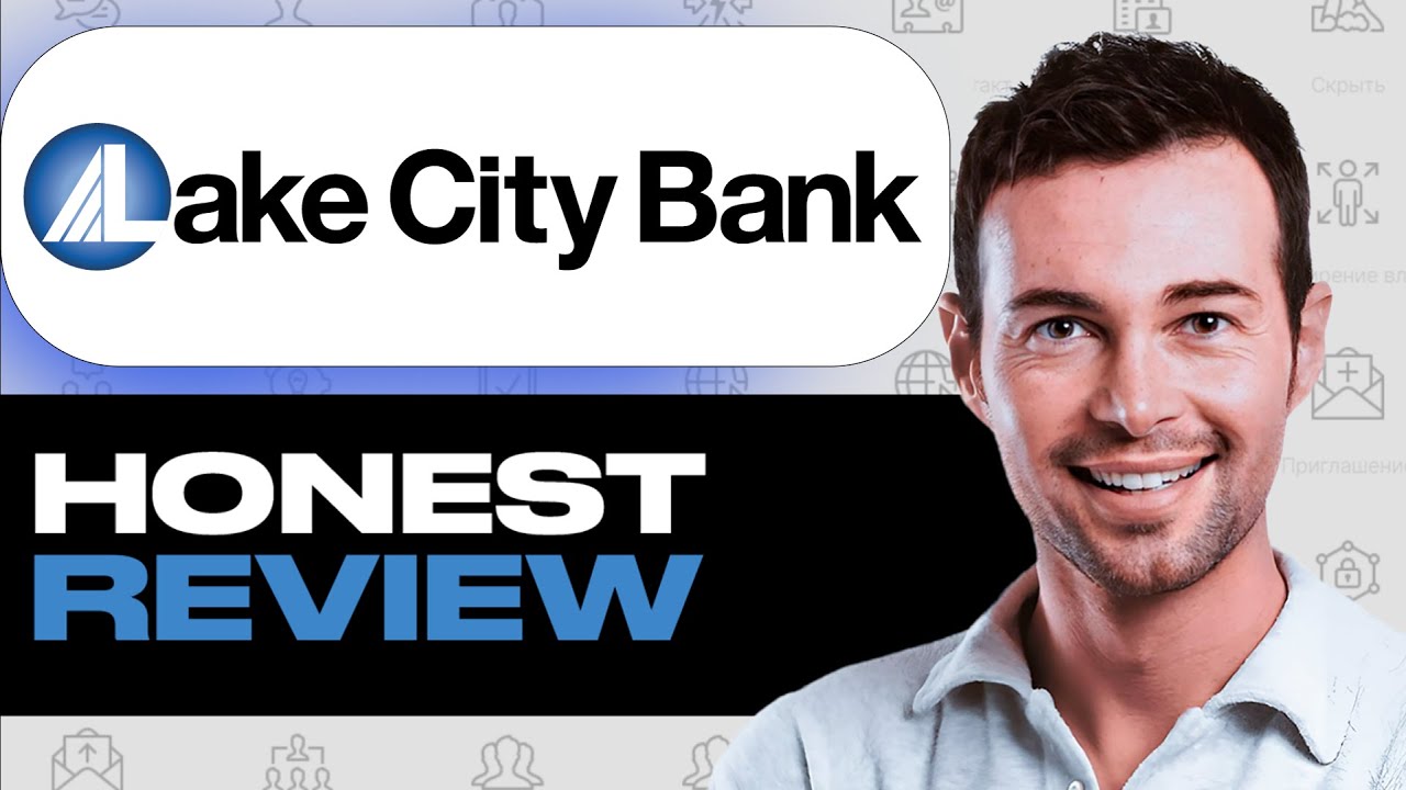 Lake City Bank Review: Features, Strengths, Weaknesses