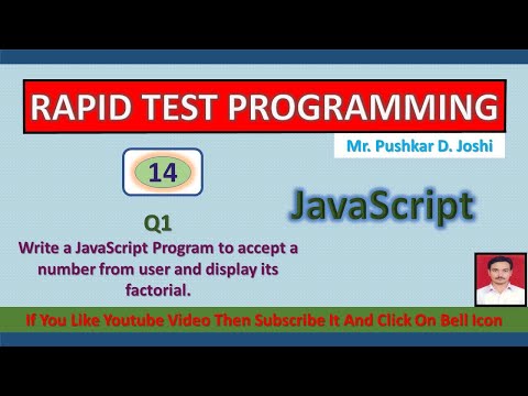 Accept n number from user & display its Factorial in JS  || Rapid Test Programming || Joshi P. D.