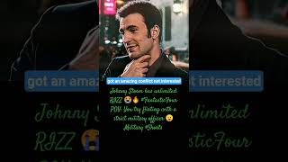 Johnny Storm has unlimited RIZZ 😭🔥 You try flirting with a strict military officer 😉 Military