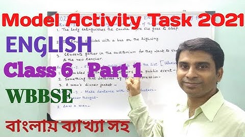 Model Activity Task Class 6 English Part 1 || 2021 @SandipChandraSVHS