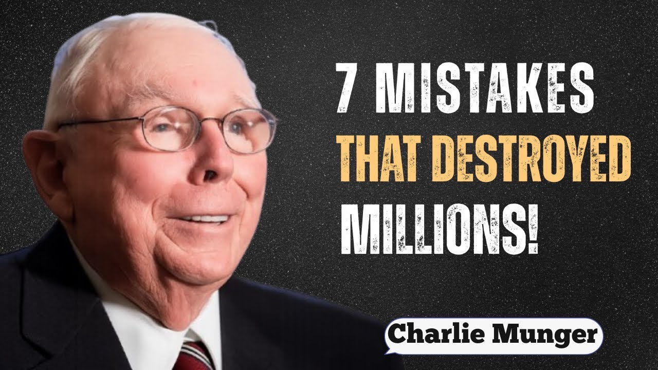 Charlie Munger’s Brutal Truth: The 7 Investing Mistakes That Destroy Wealth