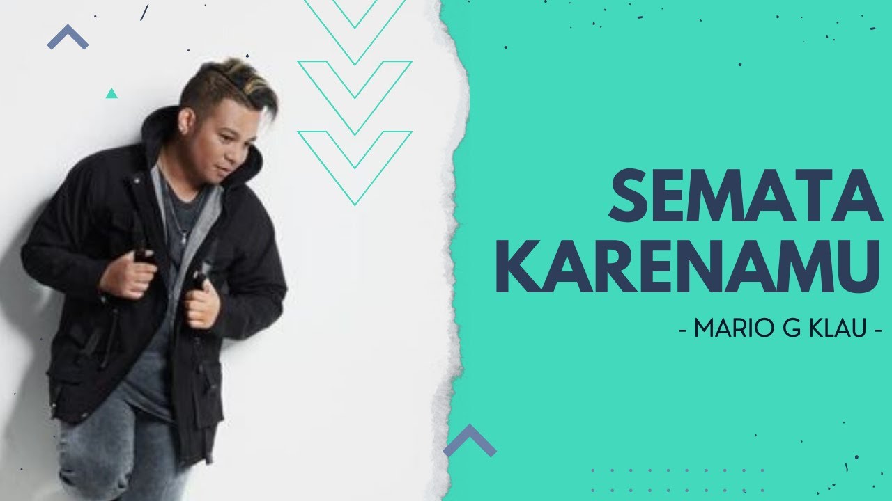 Semata Karenamu - Mario G Klau (Lirik) - YouTube