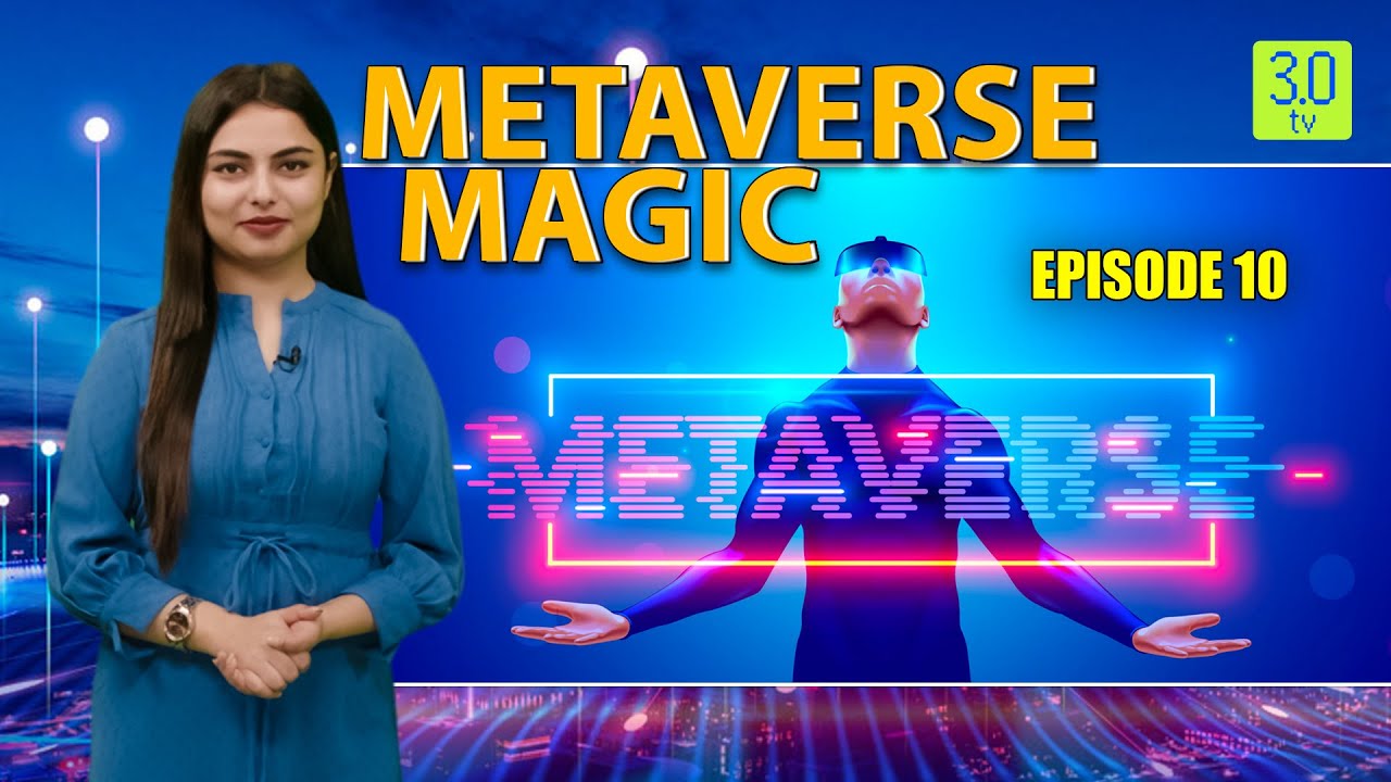 Metaverse Magic News Ep-10 | Global Latest News and Updates on Metaverse | Reallive3TV