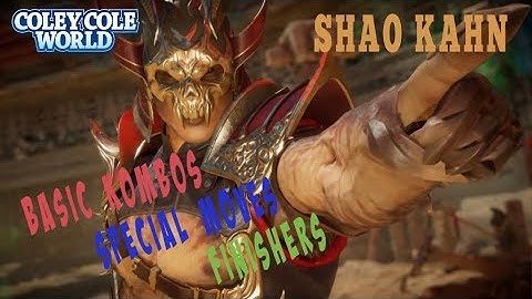 Shao Kahn Basic Combo, Special Moves (Magic Might) and Finishers | Mortal Kombat 11