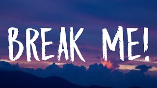 Video thumbnail of "Maggie Lindemann, Siiickbrain - break me! (Lyrics)"