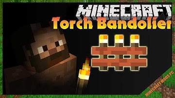 Torch Bandolier Mod 1.16.5/1.15.2/1.12.2 Download - How to install it for Minecraft PC