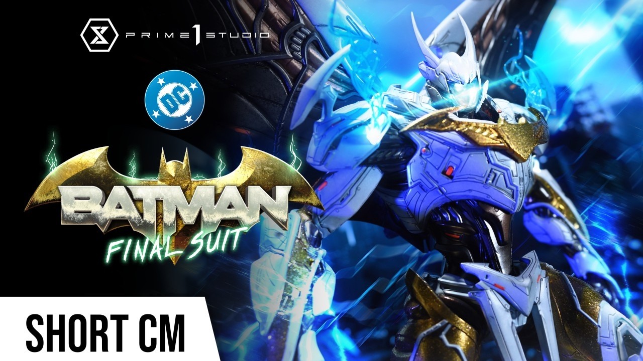 Batman Final Suit | Short CM | Prime 1 studio