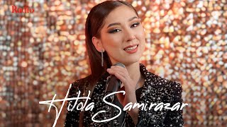 Hilola Samirazar - Radio 24/7