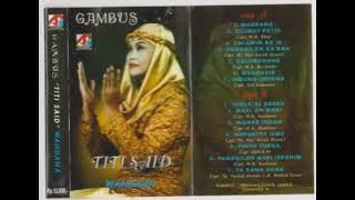 MAWAR INDAH VOCAL HJ TITI SAID GAMBUS TERBAIK