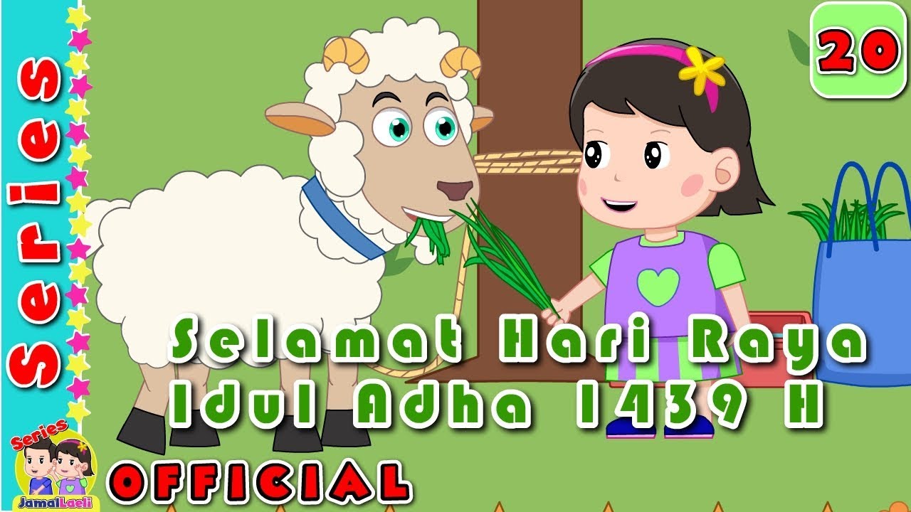 20 Kambing Kurban LaeliIdul Adha 1439Jamal Laeli Series Official YouTube