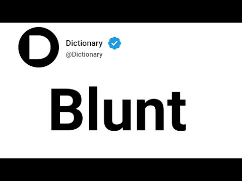 Video: Ce înseamnă „blunt headed”?