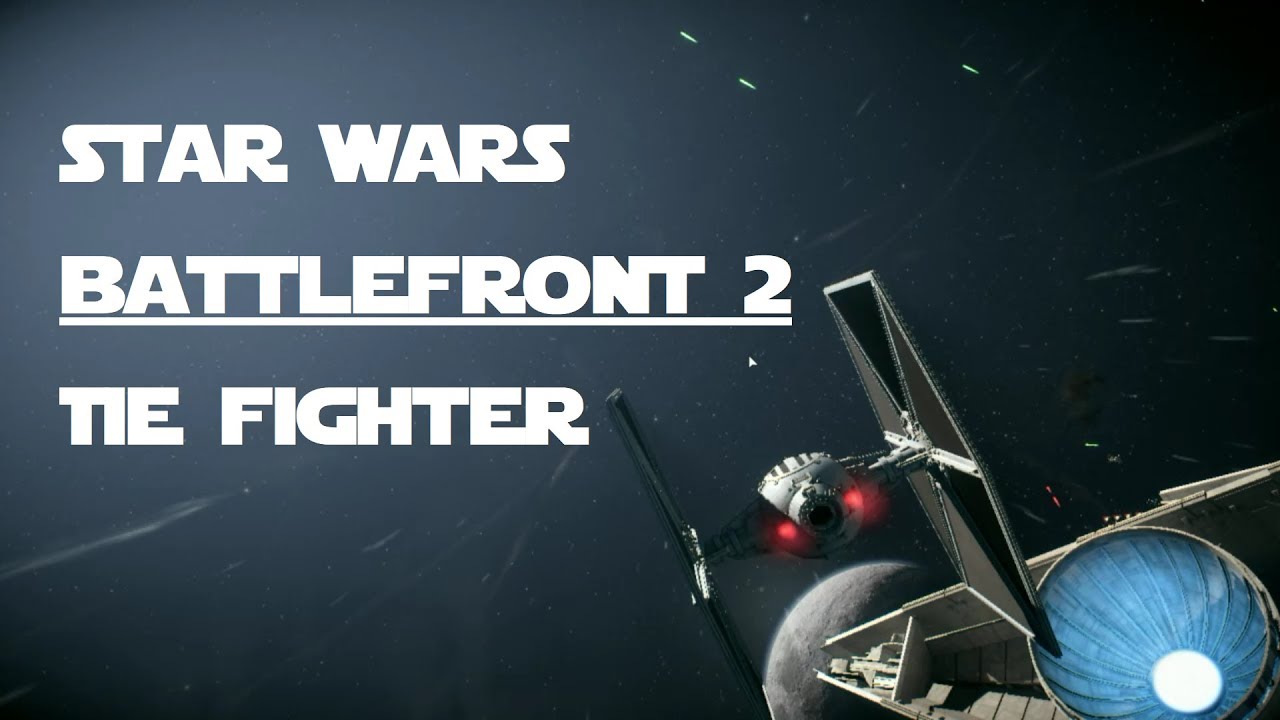 battlefront 2 TIE fighter [Сид истребитель] YouTube