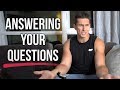 Q&A 2019 | Build Muscle Without a Calorie Surplus? Ever Consider Steroids? Best Life Advice?