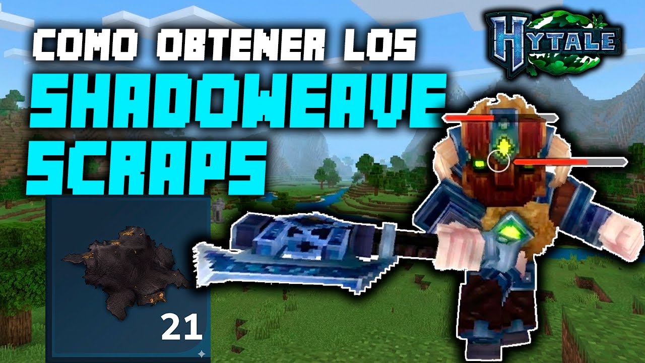 Cómo obtener SHADOWEAVE SCRAPS en Hytale rápida y fácil