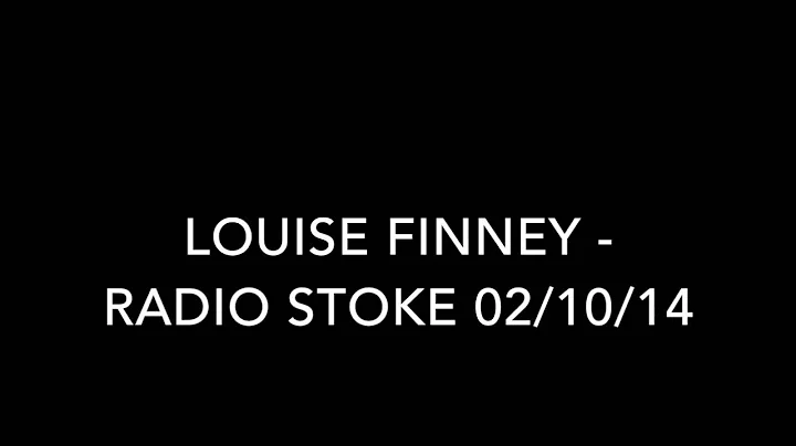Louise Finney - Radio Stoke