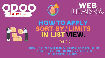 ⚙️ Learn How to Set Sort By Option and Limit in List View in Odoo! 🚀
