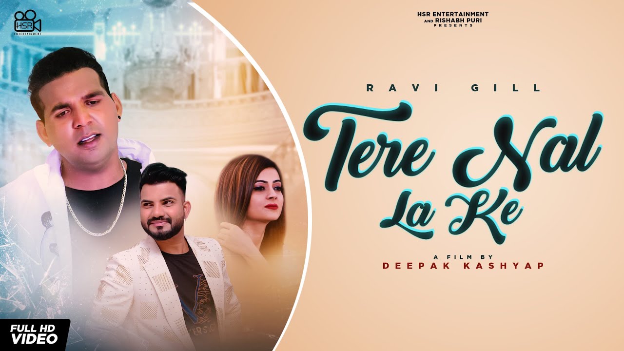 Tere Naal La Ke : Ravi Gill | Aryan Joshi | Pihu Sharma | Pihu Rawat | Punjabi Song