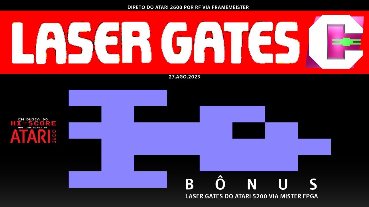 Laser Gates (Atari 2600, Console Real & Atari 5200 via MiSTer) | Hi-Score
