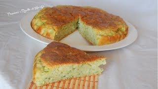 Torta salata alle zucchine - Savory zucchini cake