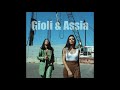 Gioli &amp; Assia - Quarantime Chill Mix