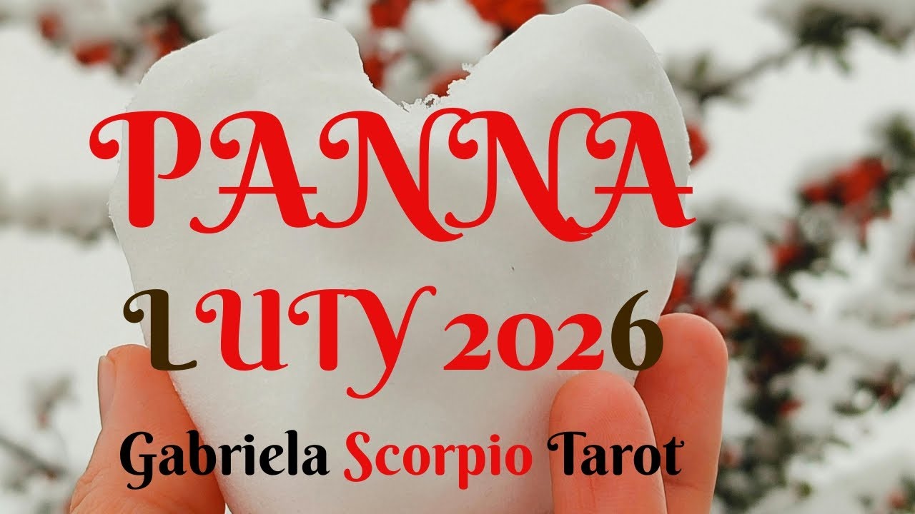 PANNA ♍︎ Luty 2026 Tarot Virgo February 2026 Gabriela Scorpio Tarot Horoskop Wróżba