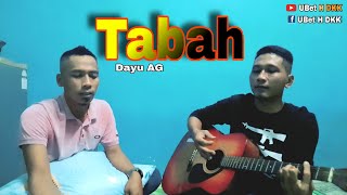 Tabah||cover akustik,ubet h dkk,mendung hitam menjelma patahkan pohon cintaku